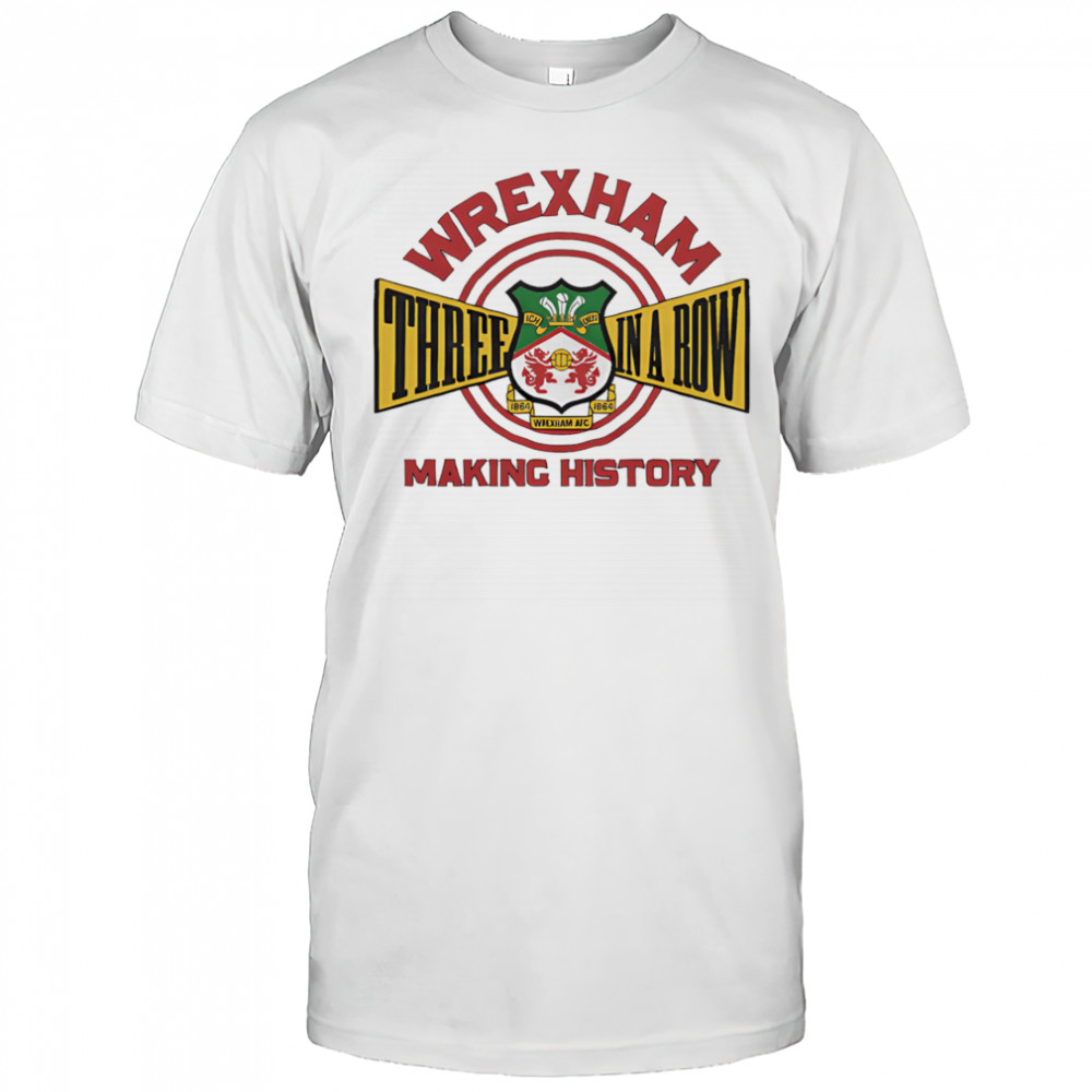 Wrexham AFC Three In A Row shirt