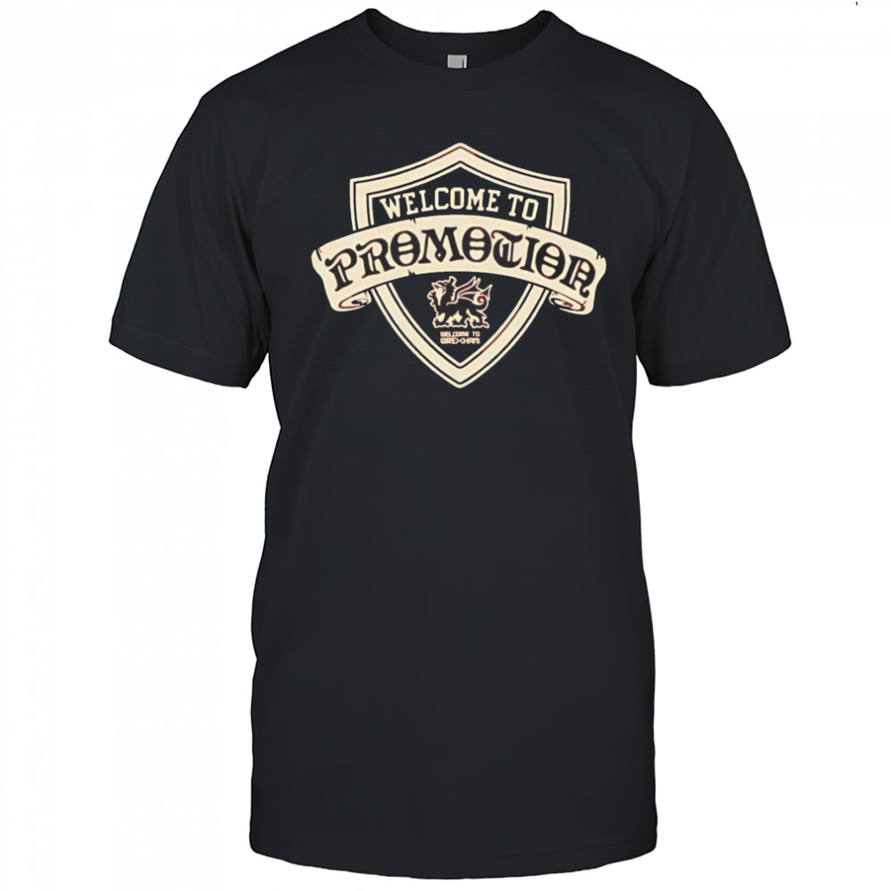 Wrexham AFC Welcome To Promotion shirt