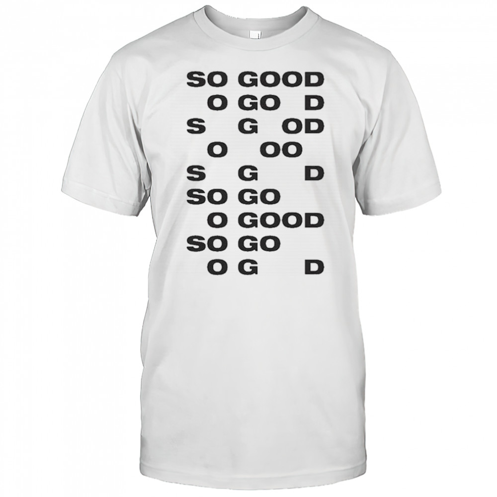 Zara Larsson So Good T-shirt