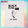 Black Flag My Rules Song T-Shirt