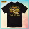 Facts Don't Care About Your Feelings Movie T-Shirt