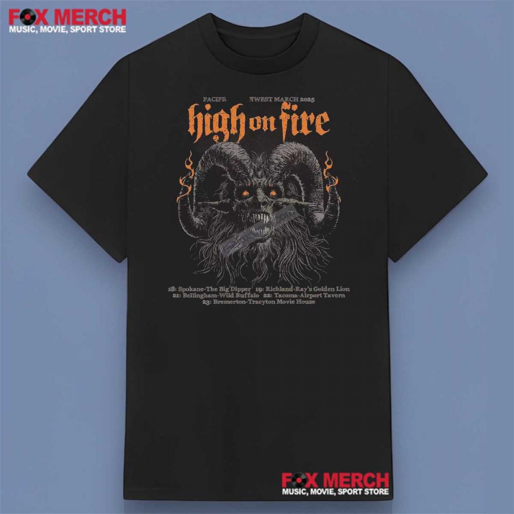 High on Fire Tour 2025 Shirt