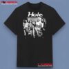 Hole Band Members Shirt