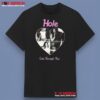 Hole Live Through This Band T-Shirt