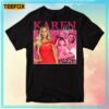 Karen Huger Unisex T-Shirt