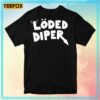 Loded Diper Diary of a Wimpy Kid T-Shirt