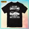 Long Range Shooting It's Like Golf But For Men Unisex T-Shirt