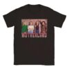 Motherland Julia Amanda Liz Kevin Anne Meg Unisex T Shirt