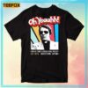 OH YEAAHH! - Jim Jones - Jonestown Guyana Peoples Temple Agricultural Project T-Shirt