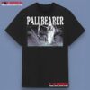 PALLBEARER Band Shirt