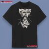 Power Trip Band Shirt