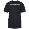 Aaaawubadugh Threat Llama T-shirt