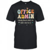 Admin Front Desk Administration Assistant School shirt