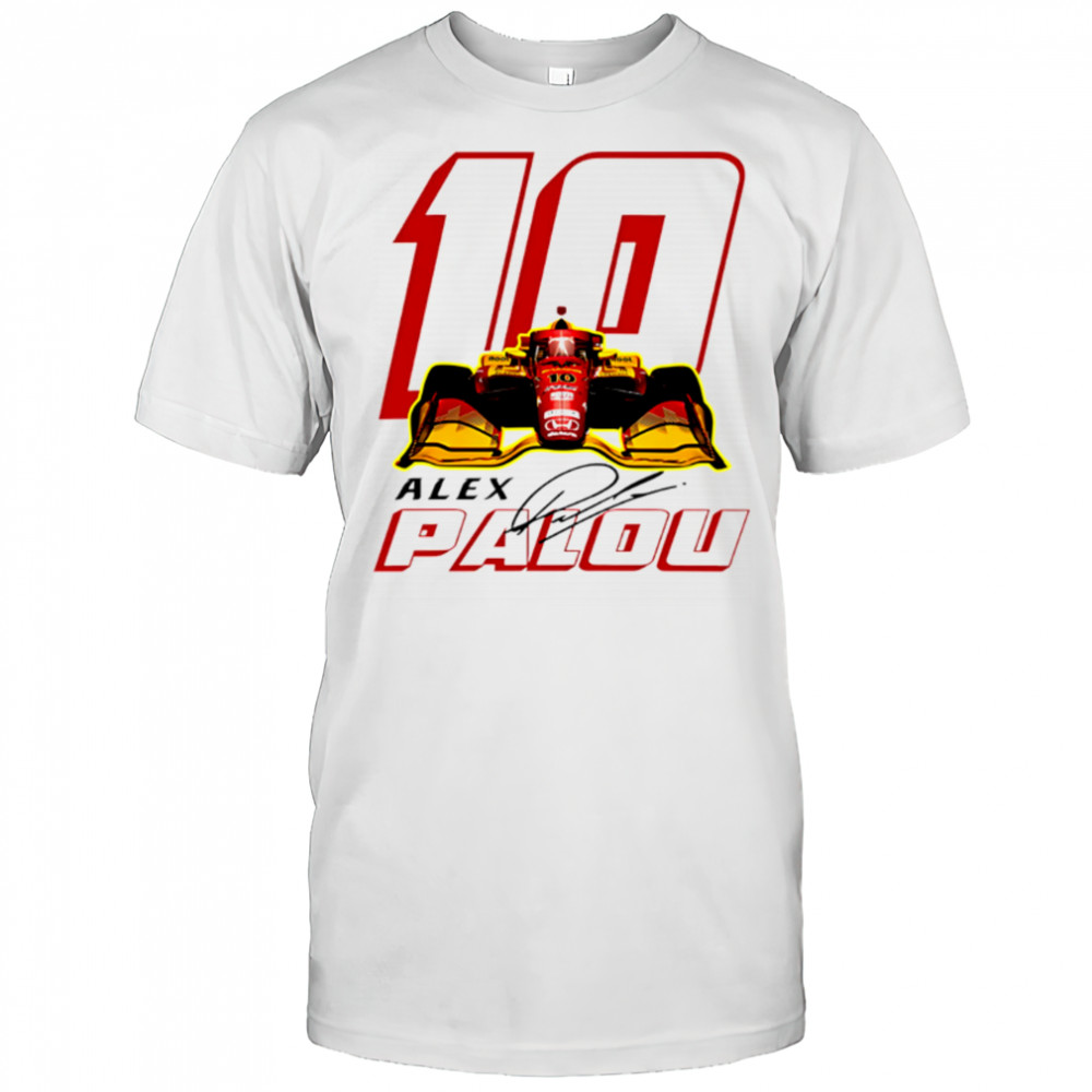 Alex Palou #10 IndyCar Winner Indianapolis 500 109th shirt