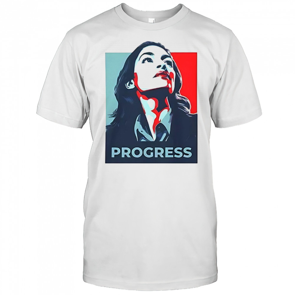 Alexandria Ocasio-Cortez progress shirt