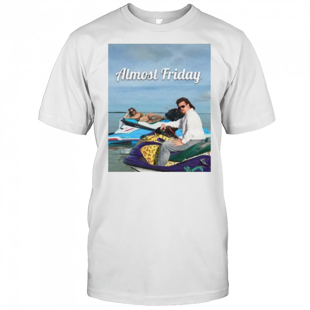 Almost Friday Sweeney and McBride Shirt