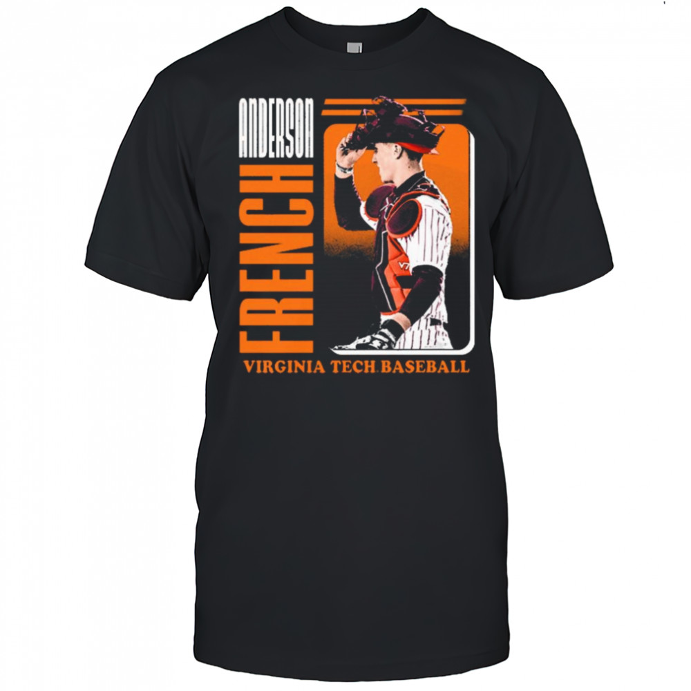 Anderson French Virginia Tech Hokies baseball NCAA Division I 2025 t-shirt