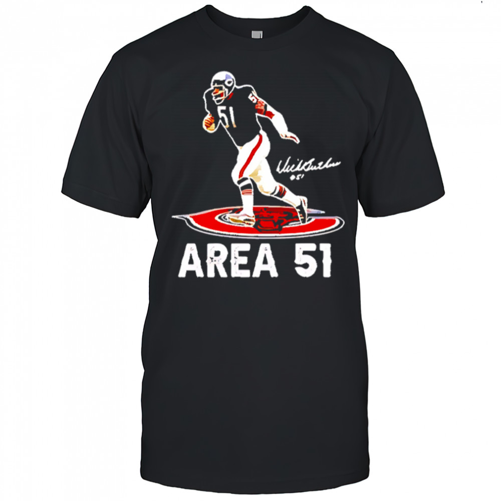 Area 51 dick butkus chicago bears signature shirt