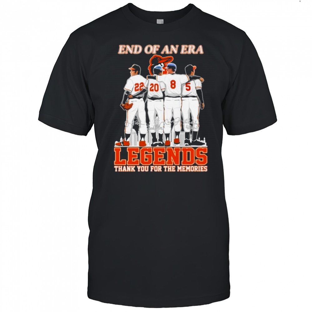 Baltimore Orioles End Of An Era Legends Thank You For The Memories Signatures T-shirt