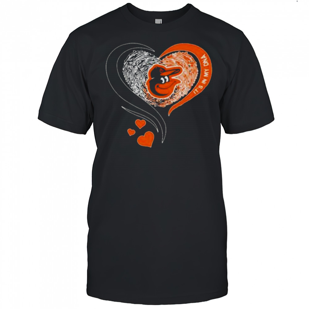 Baltimore Orioles It’s In My DNA Heart T Shirt