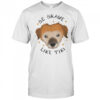 Be brave like Tiki shirt