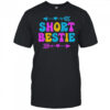 Best Friends Matching Short Bestie Tall Besties Squad BFF shirt