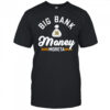 Big bank money moreta Dauri Moreta Pittsburgh Pirates shirt