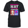 Biggest Slut At The Combination shirt