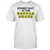 Biggest slut at the Waffle House shirt