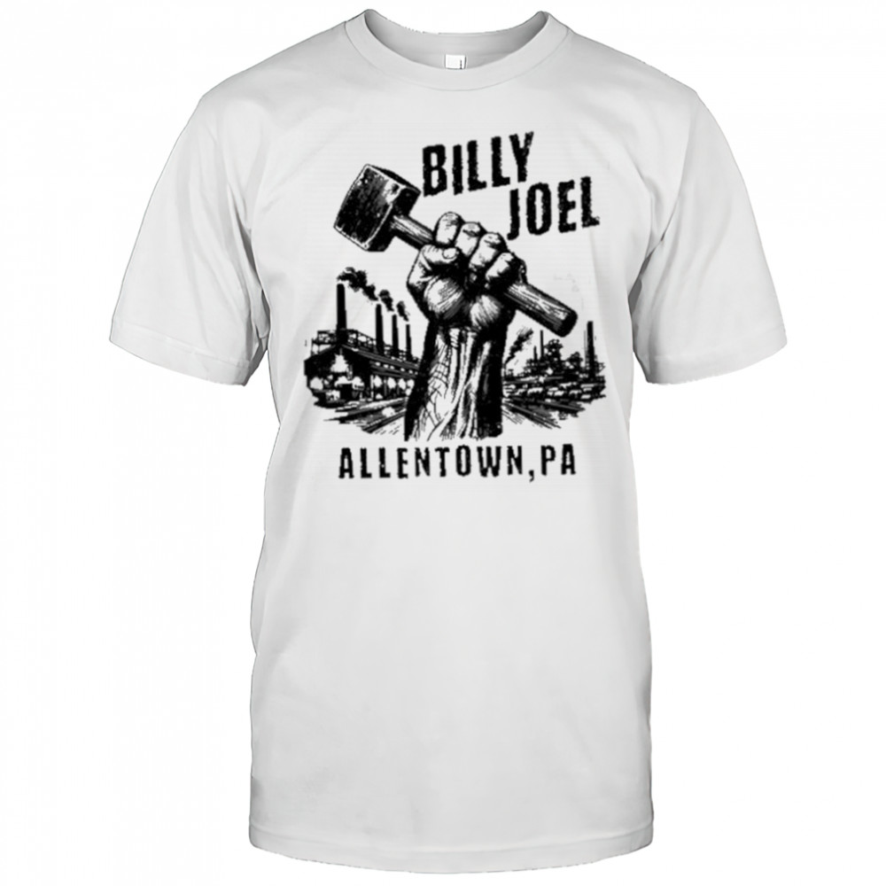Billy Joel Allentown Shirt