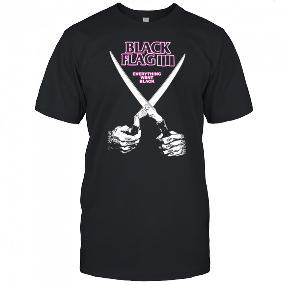 Black Flag Everything Went Black shirt