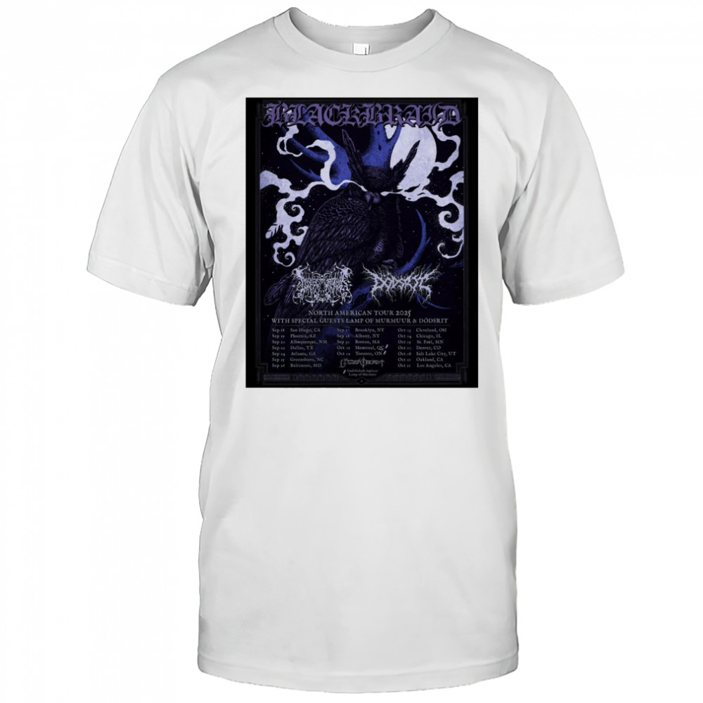 Blackbraid North American Tour Sept – Oct 2025 With Special Guests Lamp Of Murmuur & Dödsrit Poster t-shirt