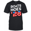 Boats Hoes ’28 shirt