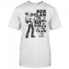 Bob Dylan the man in me shirt