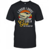 Boostmaster I Know I Drive Like A Girl Try To Keep Up Vintage T-Shirt