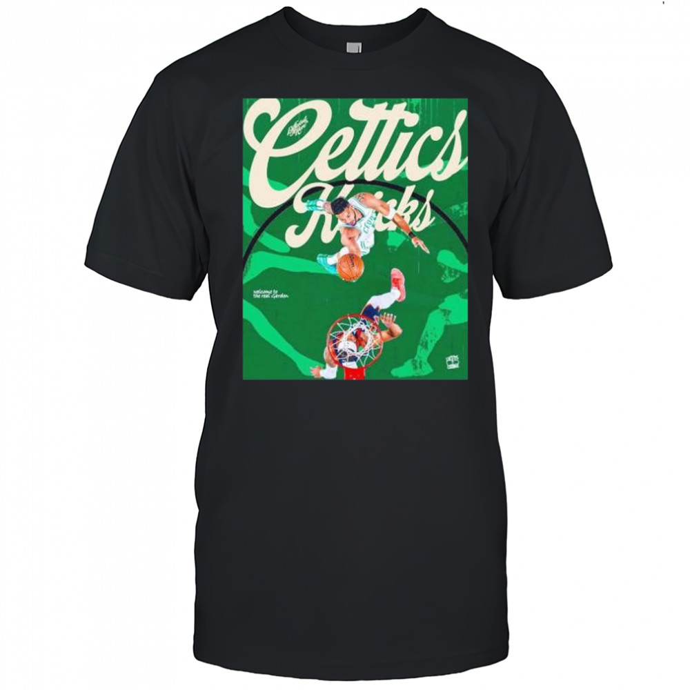 Boston Celtics vs New York Knicks welcome to the real garden shirt