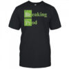 Breaking Prod T-Shirt