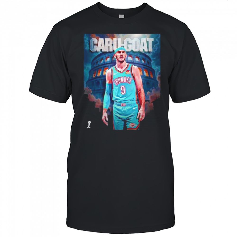Caru goat Alex Caruso player in NBA history Oklahoma City Thunder shirt