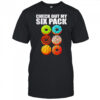 Check out my six donuts shirt
