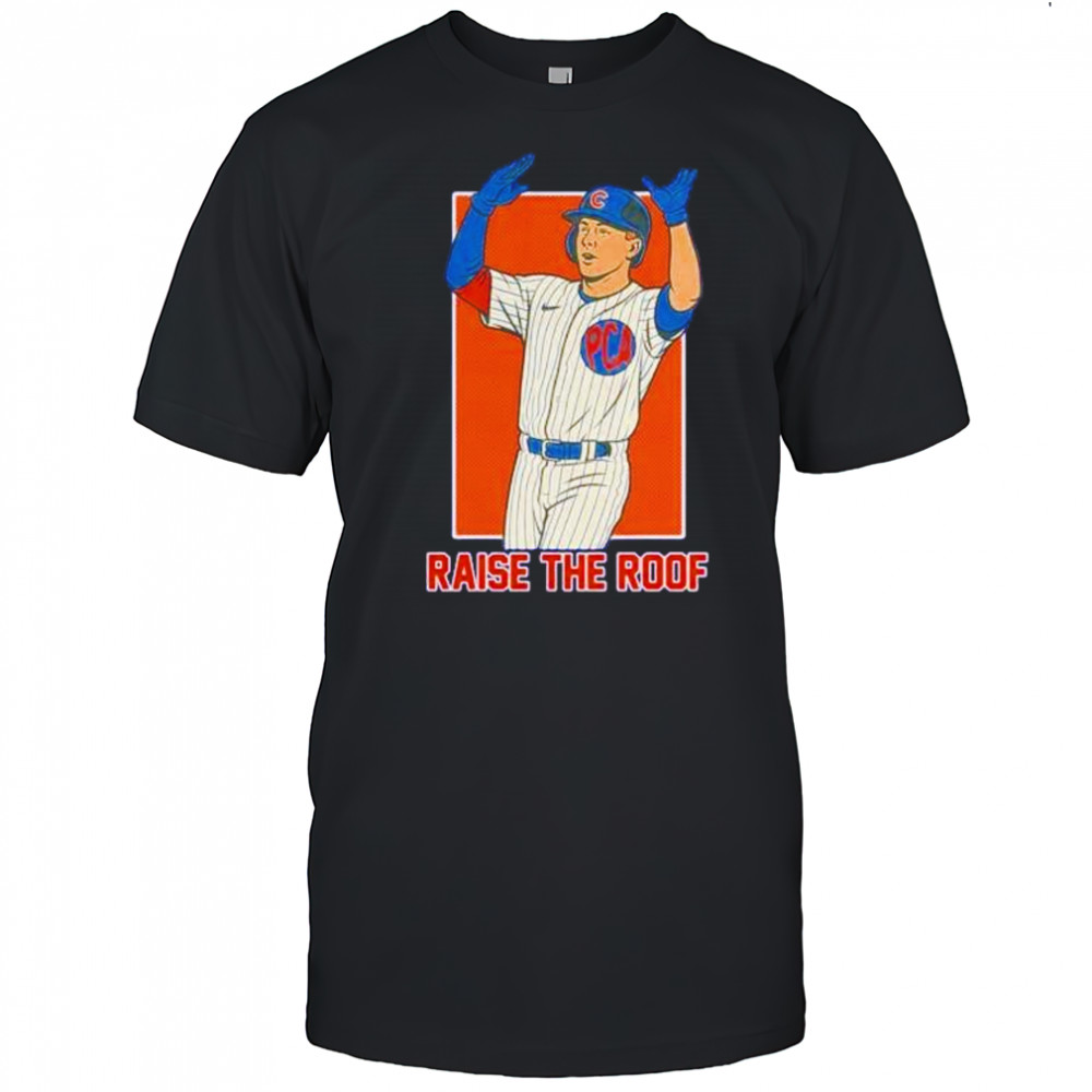 Chicago Cubs PCA raise the roof comic shirt