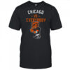 Chicago vs everybody shirt