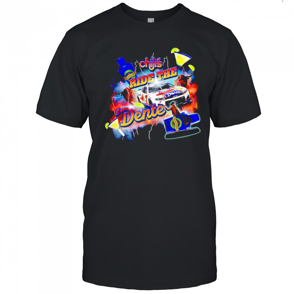 Chili’s Ride The Dente shirt shirt