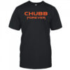 Chubb forever Cleveland Browns shirt