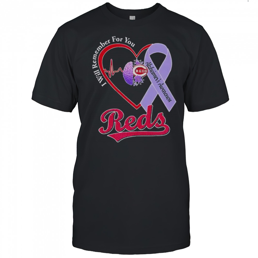 Cincinnati Reds I Will Remember For You Alzheimer’s Awareness T-Shirt
