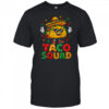 Cinco De Mayo Funny Taco Squad Sombrero Hat Men Women shirt