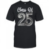 Class Of 2025 Graduate Graduation Senior High School College shirt