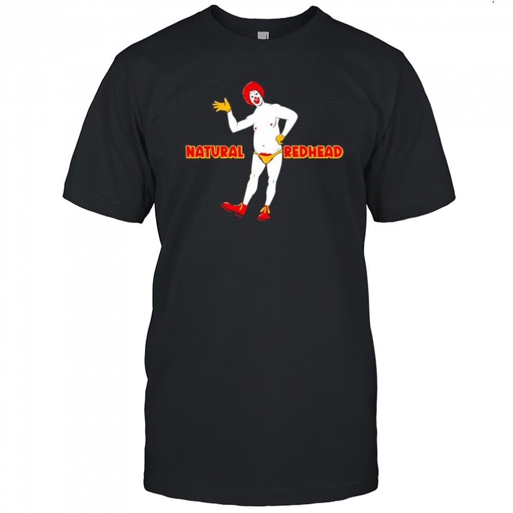 Clown natural redhead shirt