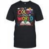 Color Our World Book Reading Program 2025 Summer Reading shirt