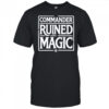 Commander Ruined Magic