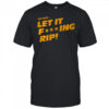 Commanders’ Dan Quinn DQ Says Let It Rip t-shirt